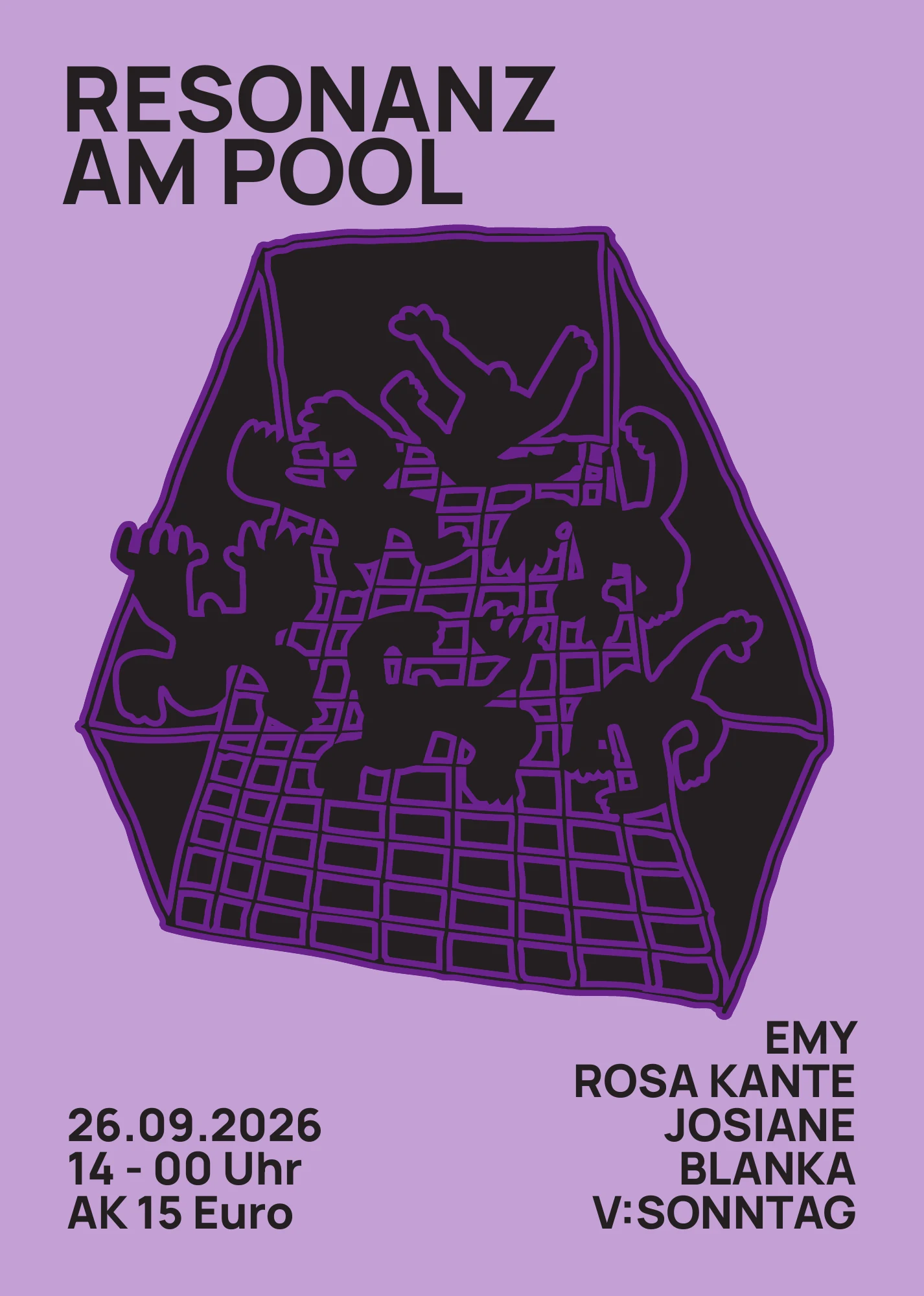 Plakat Resonanz am Pool am 26. September 2026, 14 bis 24 Uhr, Abendkasse 15 Euro. Line-up: Emy, Rosa Kante, Josiane, Blanka und V:Sonntag.